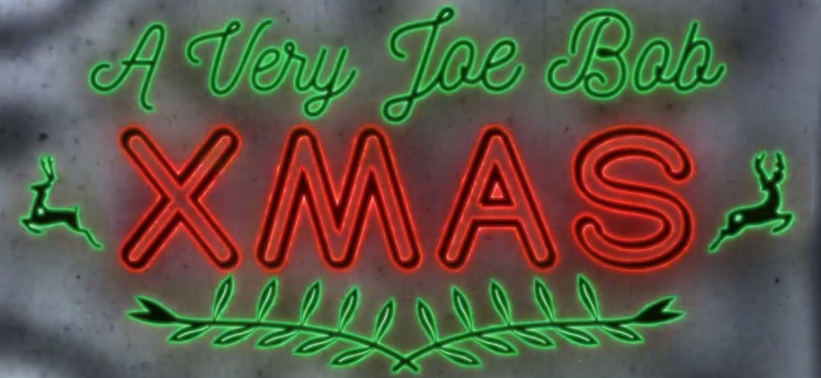 A Very Joe Bob Christmas