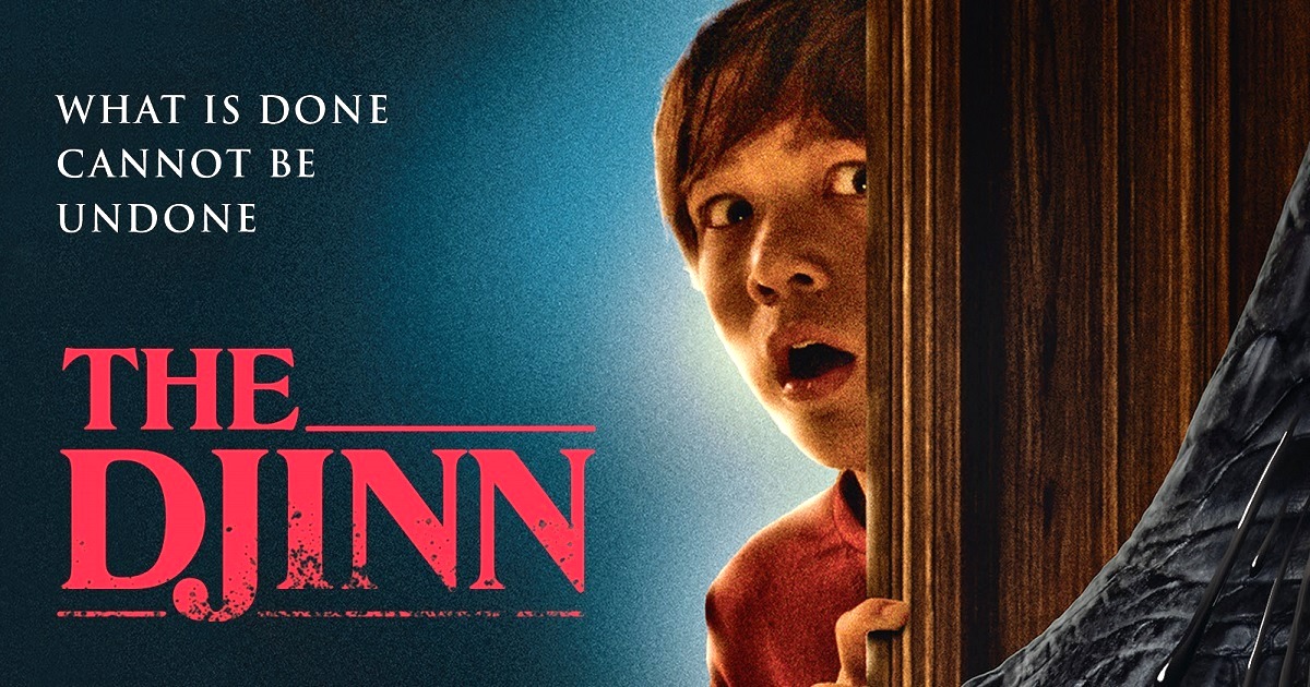 January 4th Genre Releases Include THE DJINN (Blu-ray / DVD), ANTLERS ( Blu-ray / DVD), BLACK FRIDAY (Blu-ray / DVD) - Daily Dead