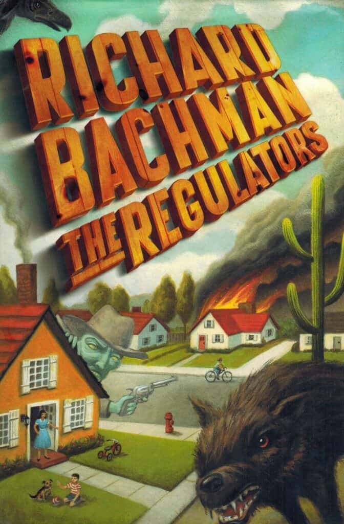 The Regulators Stephen King Richard Bachman