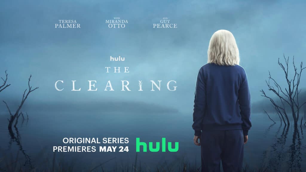 The Clearing teaser trailer: Teresa Palmer, Miranda Otto, Guy Pearce star in Hulu thriller series