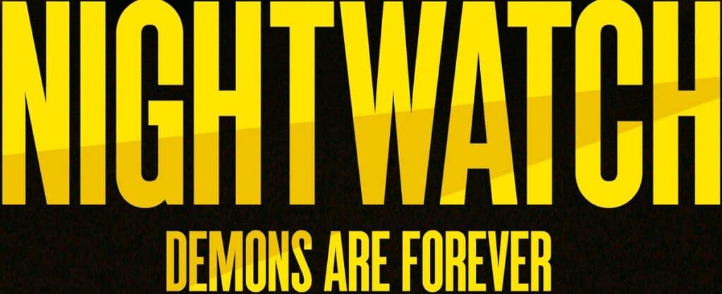 Nightwatch: Demons Are Forever review