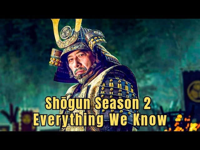 Shogun Season 2: Everything We Know