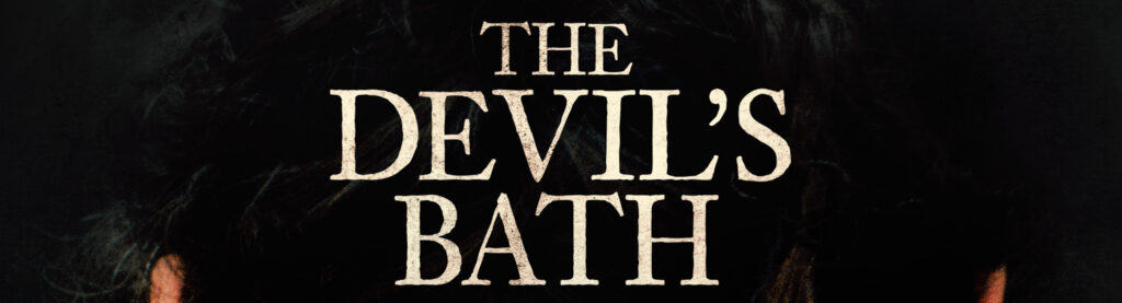 The Devil's Bath review