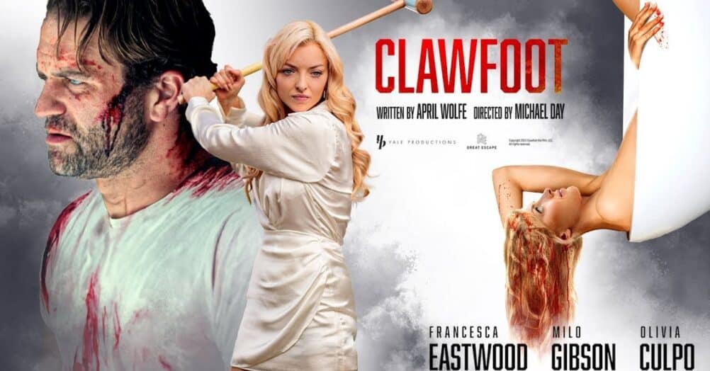 Clawfoot, a darkly comic psycho thriller starring Francesca Eastwood and Milo Gibson, gets a U.S. release this July