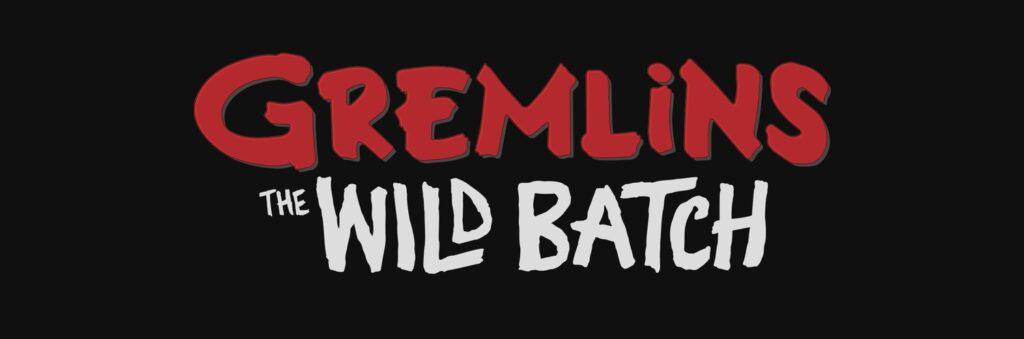 Gremlins: The Wild Batch