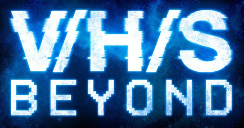 V/H/S/Beyond teaser trailer offers a glimpse of the sci-fi addition to the found footage franchise