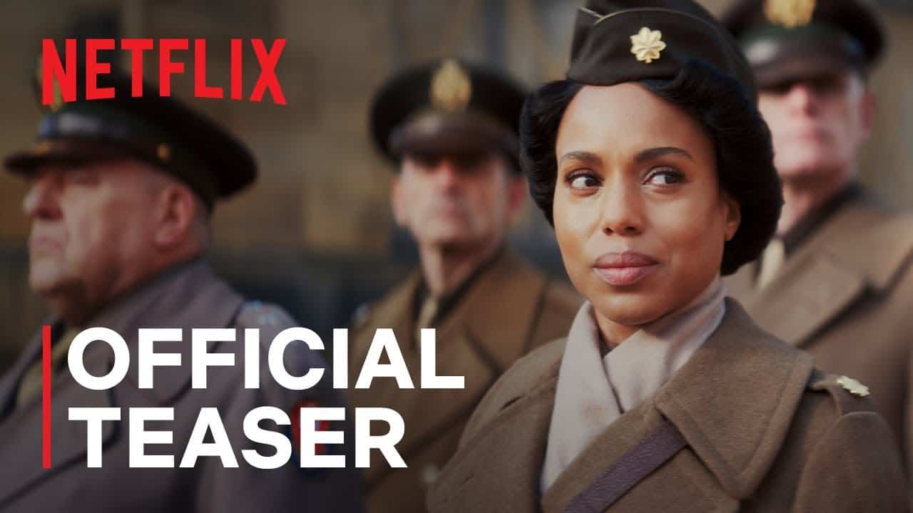 Kerry Washington leads a mission of hope in the teaser for the WWII drama The Six Triple Eight