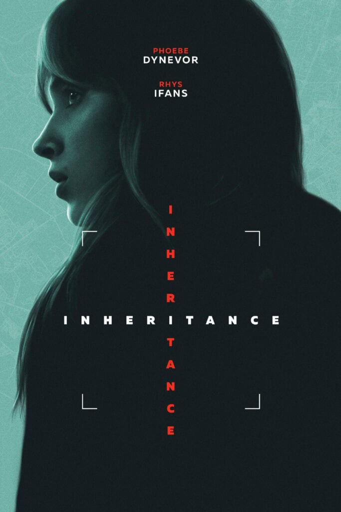 Inheritance, Phoebe Dynevor, Neil Burger, trailer